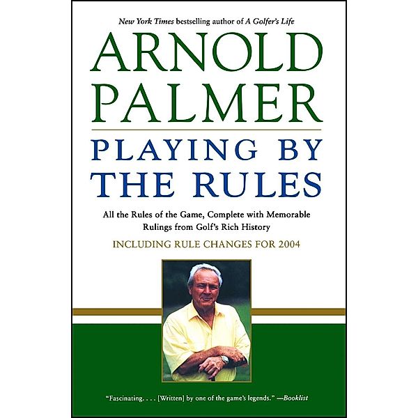 Playing by the Rules, Arnold Palmer