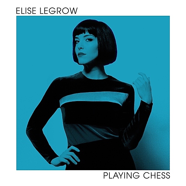 Playing Chess (Vinyl), Elise Legrow