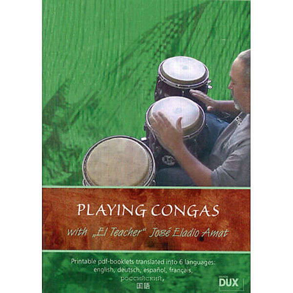Playing Congas - with El Teacher Jose Eladio Amat, 1 DVD-ROM,Audio-CD, André Várkonyi