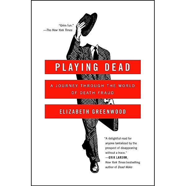Playing Dead, Elizabeth Greenwood
