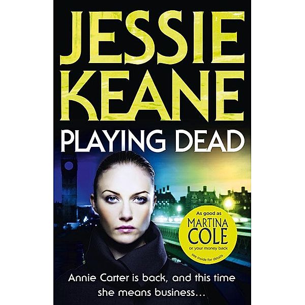 Playing Dead, Jessie Keane