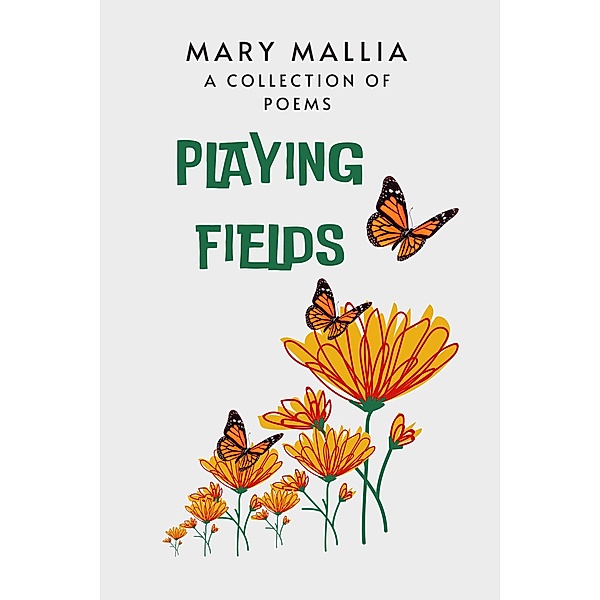 Playing Fields, Mary Mallia