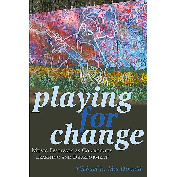 Playing for Change / Counterpoints Bd.475, Michael B. MacDonald