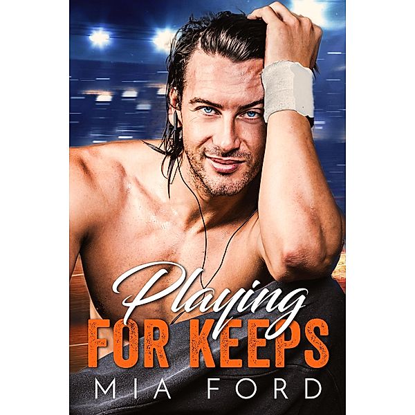 Playing For Keeps, Mia Ford