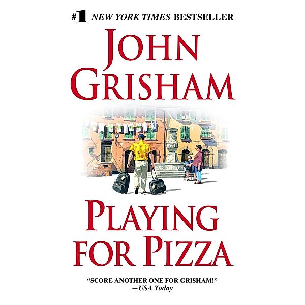 Playing for Pizza, John Grisham