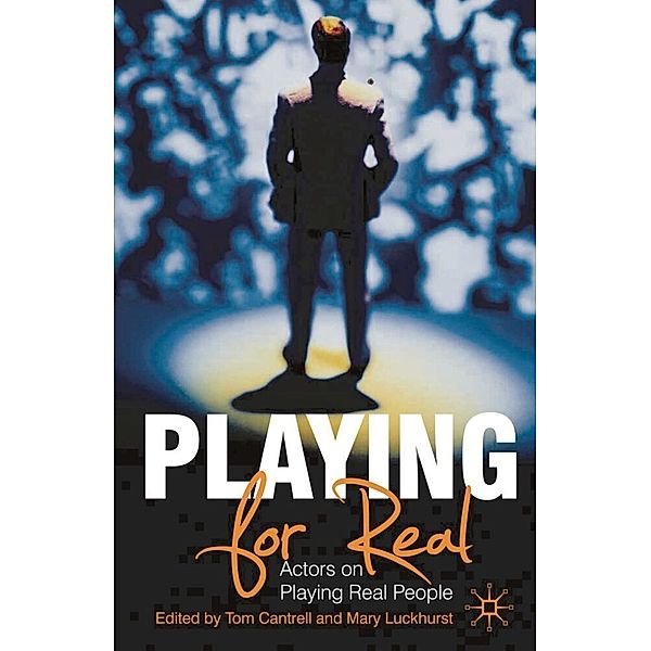Playing for Real, Tom Cantrell, Mary Luckhurst