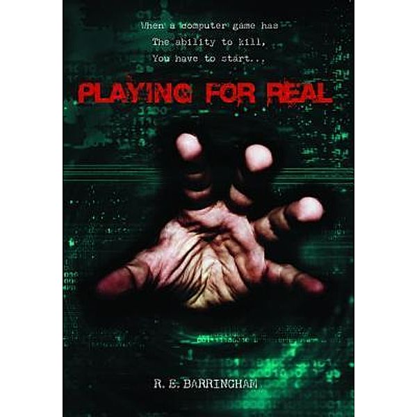 Playing For Real / Cheriton House Publishing Pty Ltd, R. E. Barringham