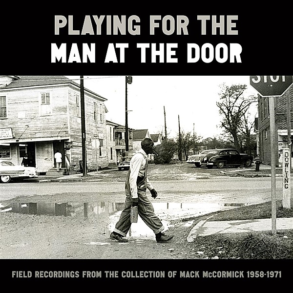 Playing For The Man At The Door - Field Recordings (Vinyl), Diverse Interpreten