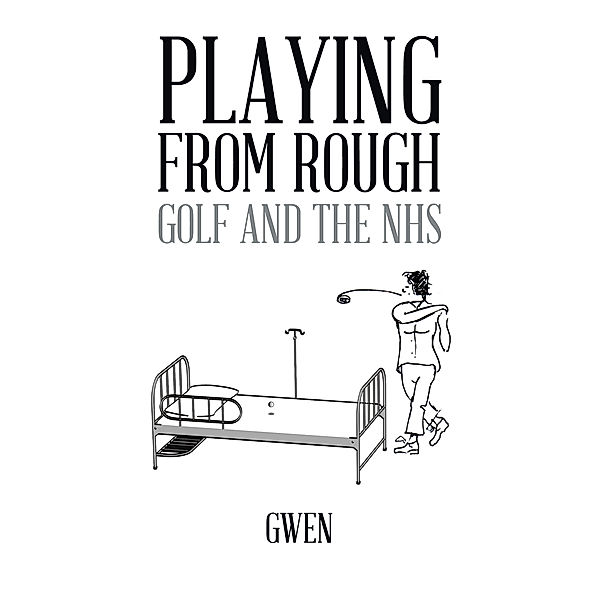 Playing from Rough, Gwen