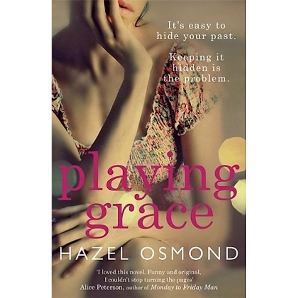 Playing Grace, Hazel Osmond