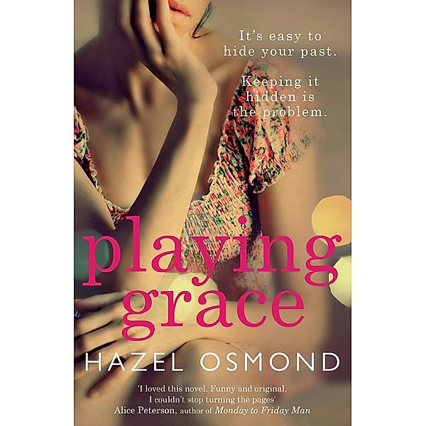 Playing Grace, Hazel Osmond