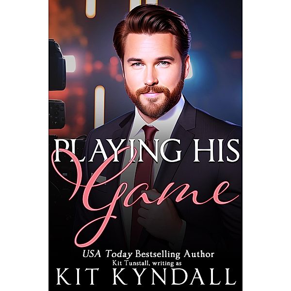 Playing His Game, Kit Kyndall