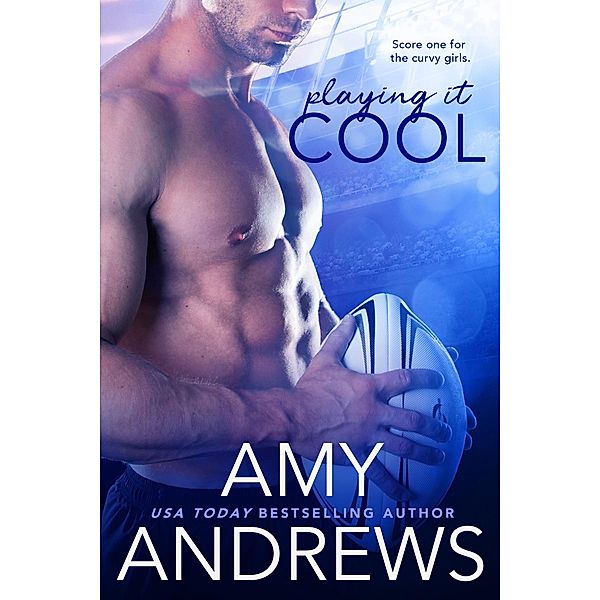 Playing It Cool / Sydney Smoke Rugby Series Bd.2, Amy Andrews