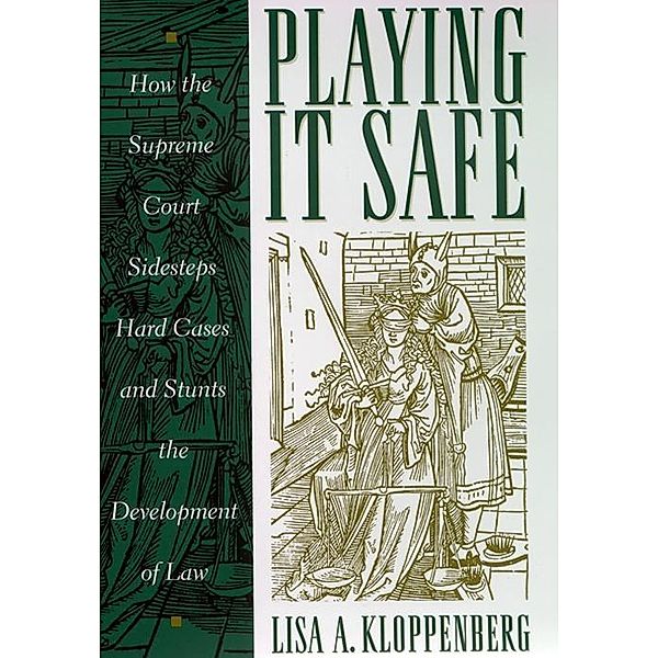 Playing it Safe / Critical America Bd.49, Lisa Kloppenberg
