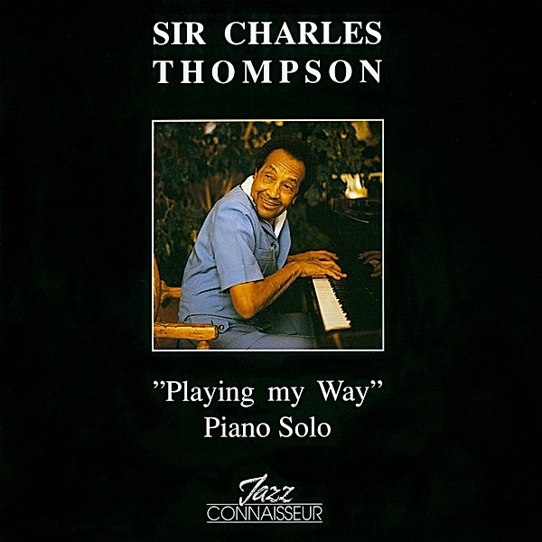 Playing My Way, Charles Thompson