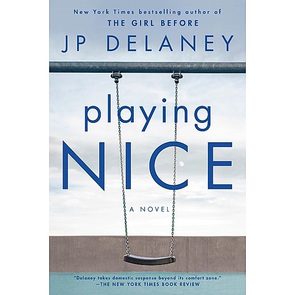 Playing Nice, JP Delaney