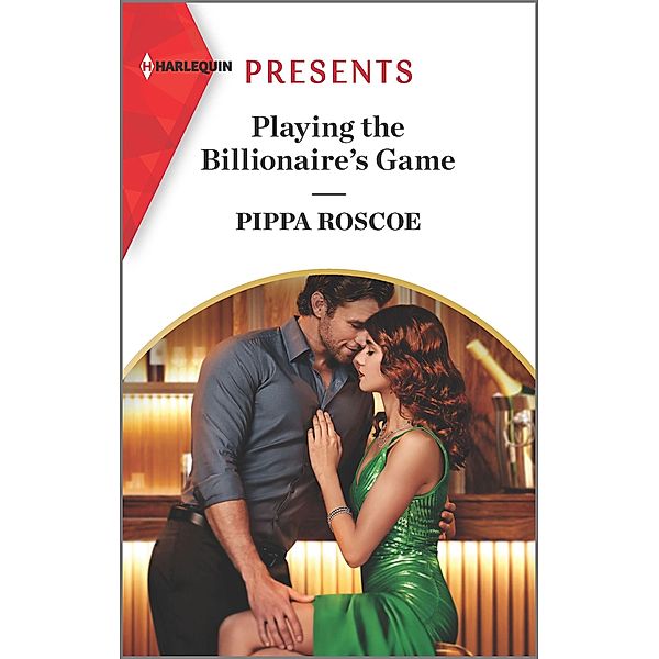 Playing the Billionaire's Game, Pippa Roscoe