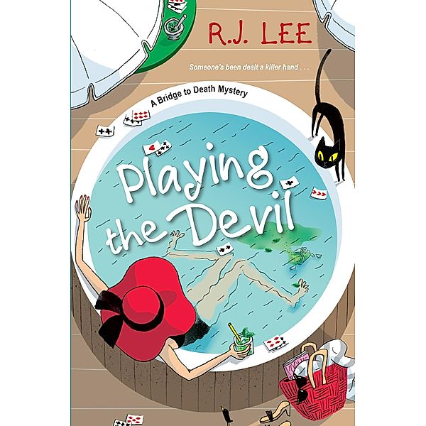 Playing the Devil / A Bridge to Death Mystery Bd.2, R. J. Lee