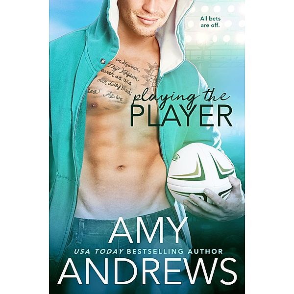 Playing the Player / Sydney Smoke Rugby Series Bd.3, Amy Andrews