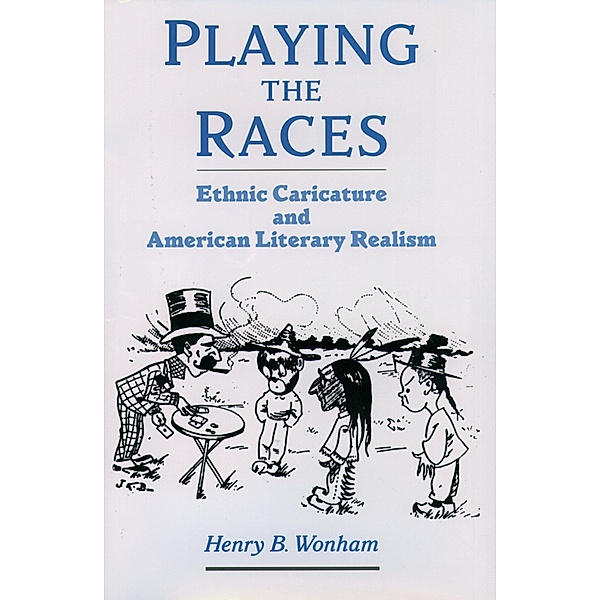 Playing the Races, Henry B. Wonham