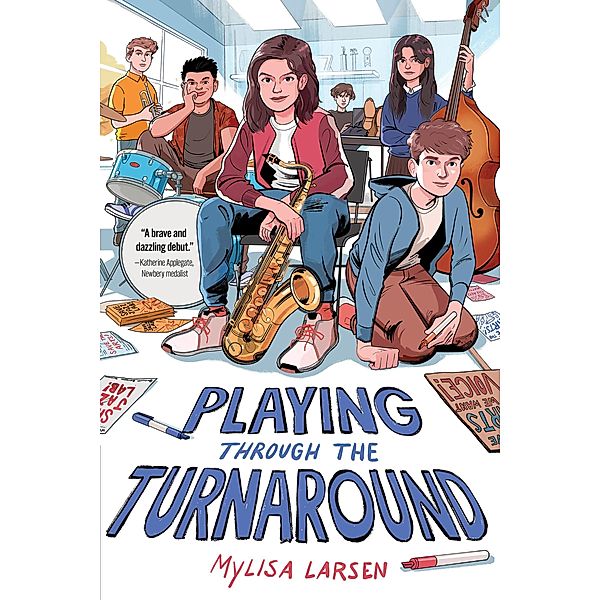 Playing Through the Turnaround, Mylisa Larsen