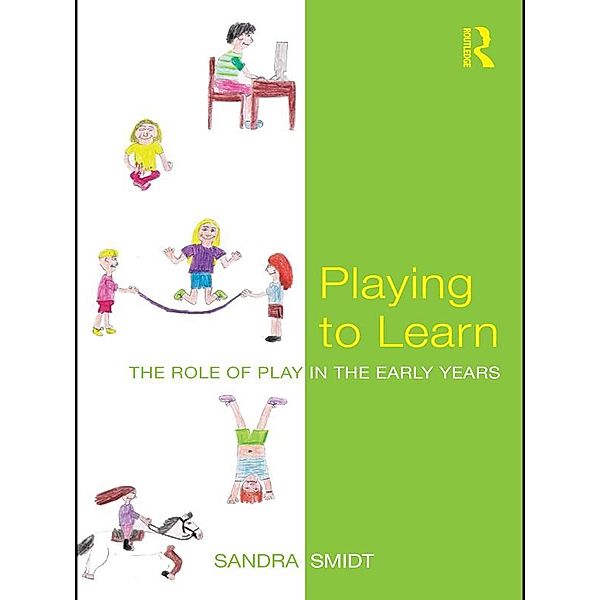 Playing to Learn, Sandra Smidt