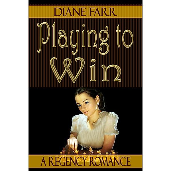 Playing to Win, Diane Farr
