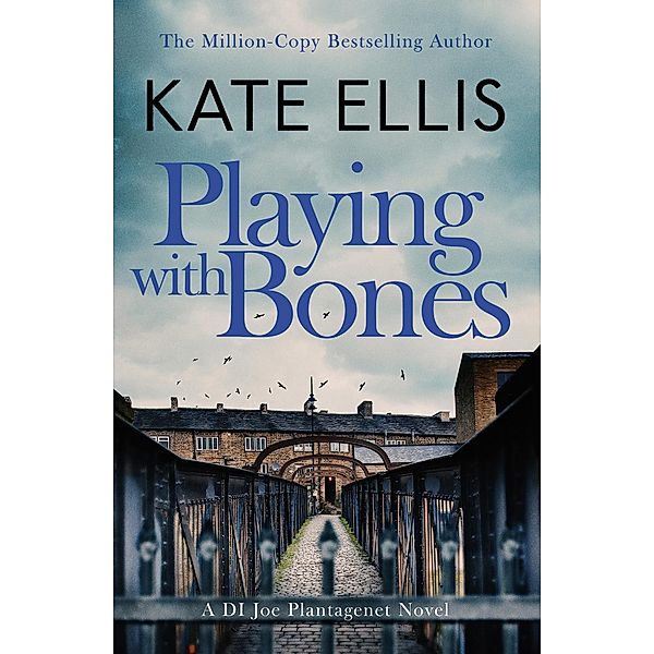 Playing With Bones / DI Joe Plantagenet Bd.2, Kate Ellis