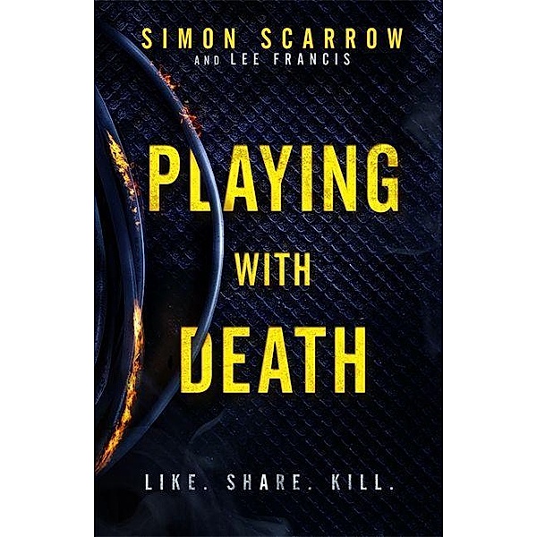 Playing With Death, Simon Scarrow, Lee Francis