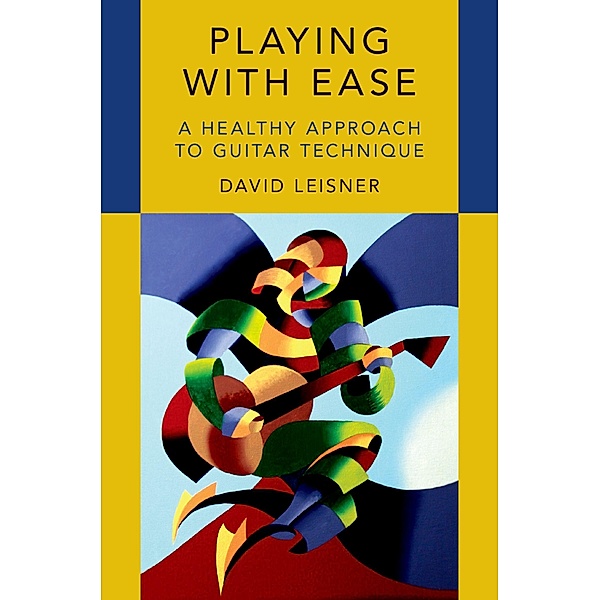 Playing with Ease, David Leisner