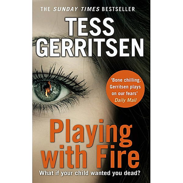 Playing with Fire, Tess Gerritsen