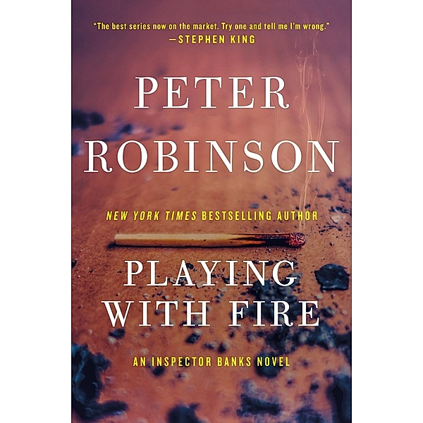 Playing with Fire / Inspector Banks Novels Bd.14, Peter Robinson