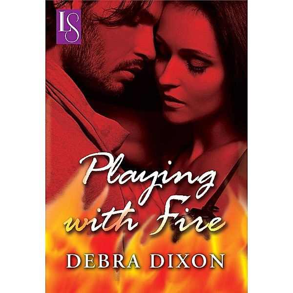 Playing with Fire (Loveswept) / Transworld Digital, Debra Dixon
