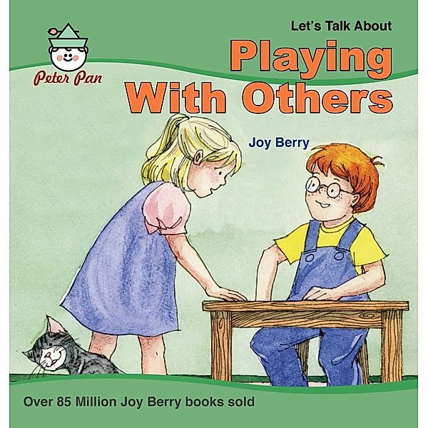 Playing with Others, Joy Berry