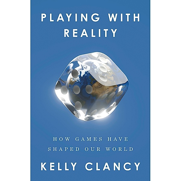 Playing with Reality, Kelly Clancy