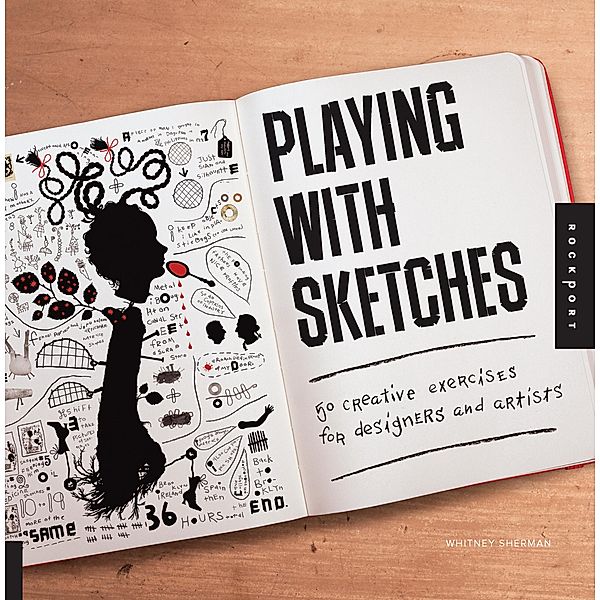 Playing with Sketches / Playing, Whitney Sherman