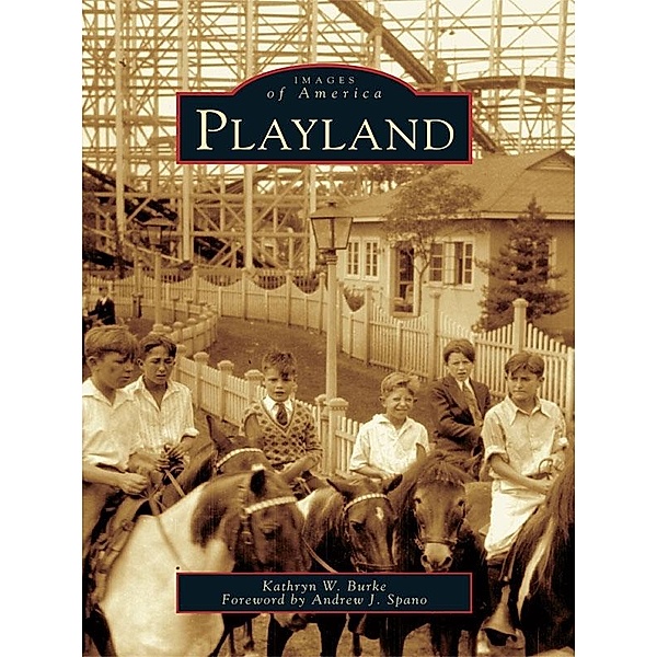 Playland, Kathryn W. Burke