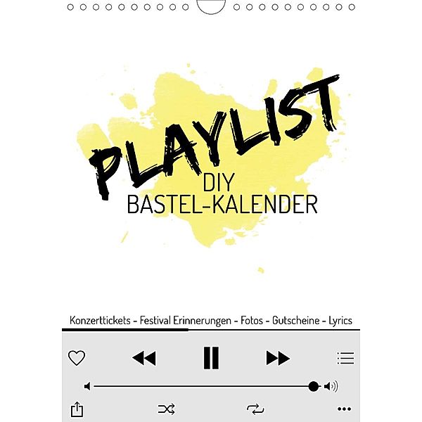 Playlist DIY Bastel-Kalender (Wandkalender 2021 DIN A4 hoch), Michael Speer