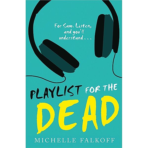 Playlist for the Dead, Michelle Falkoff