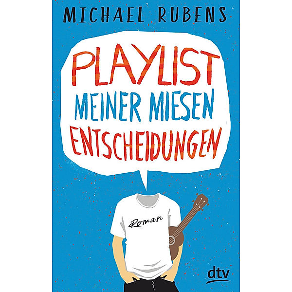 Playlist meiner miesen Entscheidungen, Michael Rubens