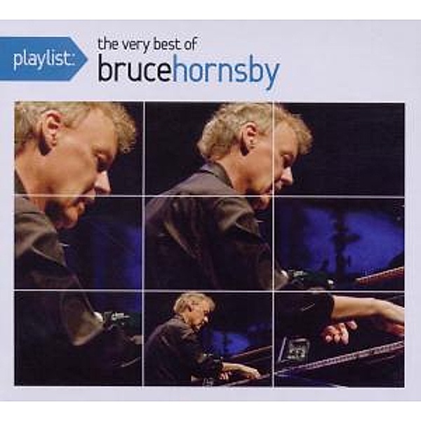 Playlist: The Very Best Of Bru, Bruce Hornsby