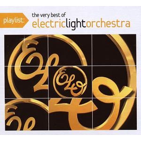 Playlist: The Very Best Of ELO, Electric Light Orchestra