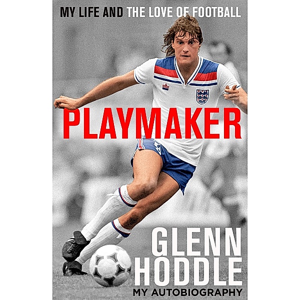 Playmaker, Glenn Hoddle