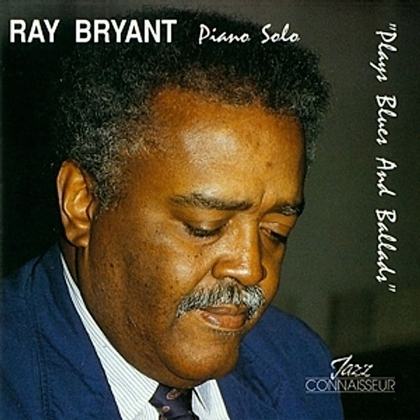 Plays Blues And Ballads, Ray Bryant