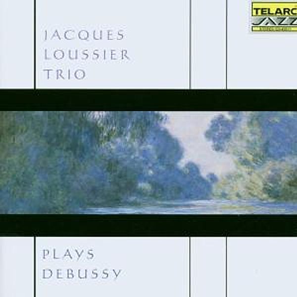 Plays Debussy, Jacques Trio Loussier