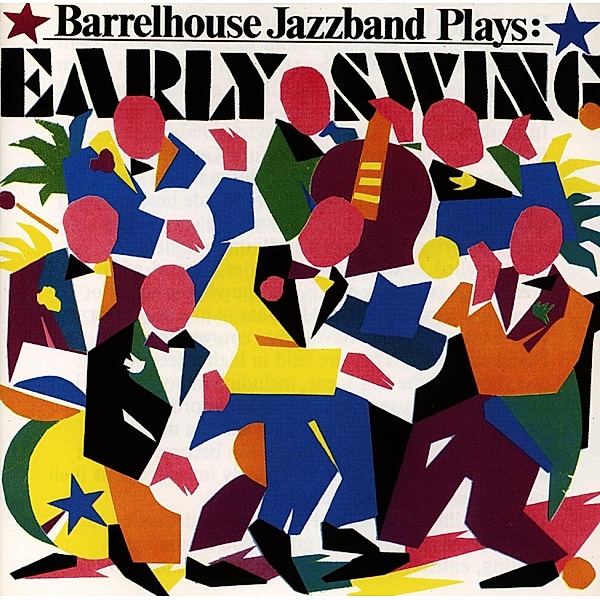Plays Early Swing, Barrelhouse Jazzband