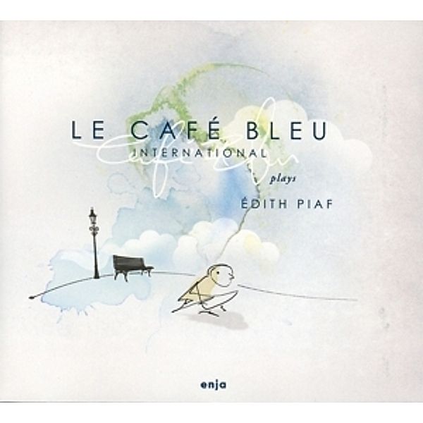 Plays Edith Piaf, Le Cafe Bleu International