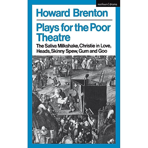Plays For The Poor Theatre / Modern Plays, Howard Brenton
