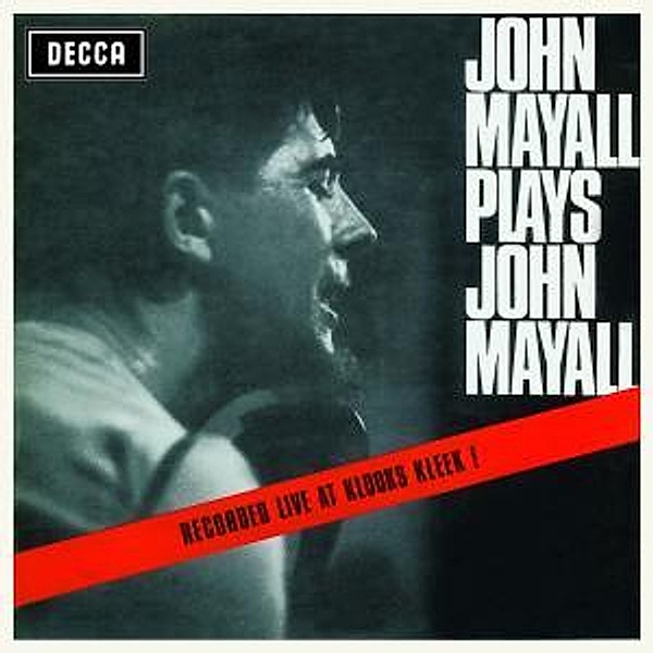 Plays John Mayall (Live At Klooks Kleek)-Remastere, John & The Bluesbreakers Mayall