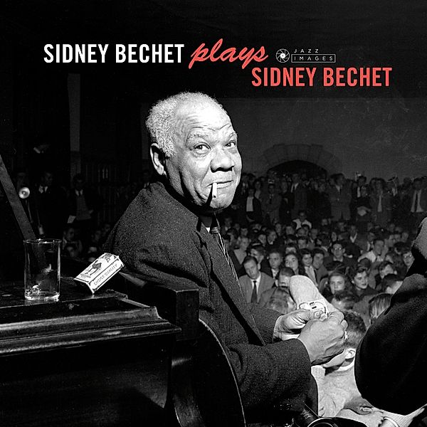 Plays Sidney Bechet (Vinyl), Sidney Bechet